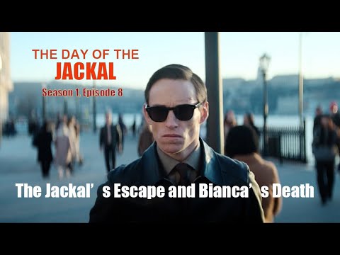 Die letzte Folge von „The Jackal’s Days“ | Die Flucht des Schakals und Biancas Tod #Fernsehserie ...