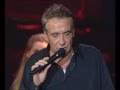 Michel Sardou - L'Autre Femme - Olympia 1995