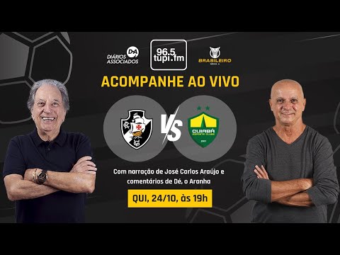 VASCO 1 X 0 CUIABÁ - Campeonato Brasileiro - 19ª Rodada - 24/10/2024 - AO VIVO
