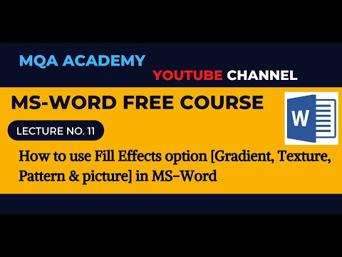 How to use Fill Effects Option Gradient, Texture etc. in MS-Word in Hindi by MQA Academy