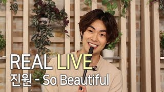 [REAL LIVE] Jin Won (진원) 'So Beautiful' (진원,라이브)