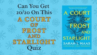 📚A COURT OF FROST AND STARLIGHT Quiz! Can you get 20/20 #acotar #bookquiz #booktok #booktube #quiz