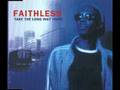 Faithless - Take The Long Way Home (Epic Mix ...