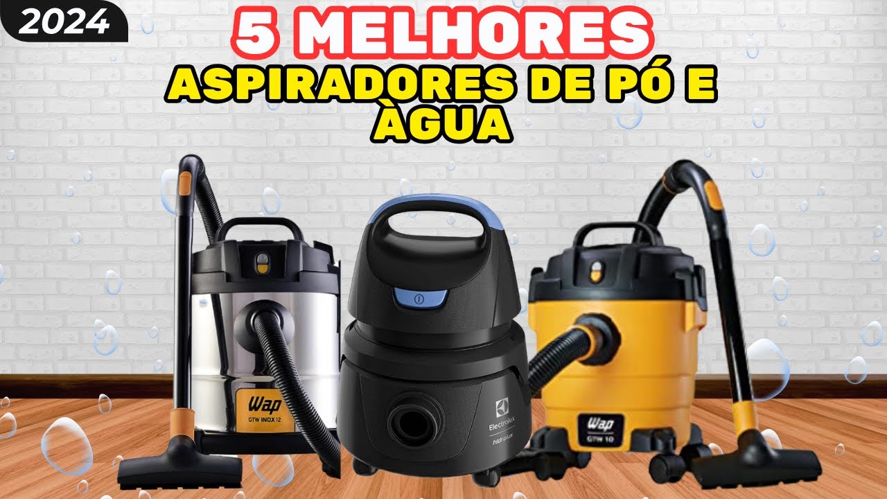 🏆[ATUALIZADO] MELHORES ASPIRADORES DE PÓ E ÁGUA CUSTO BENEFICÍO/QUAL MELHOR ASPIRADOR DE PÓ E ÁGUA?