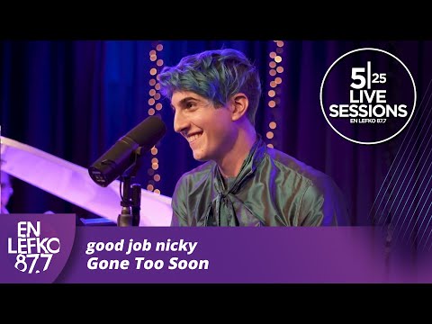 525 Live Sessions: good job nicky - Gone Too Soon (Michael Jackson cover) | En Lefko 87.7