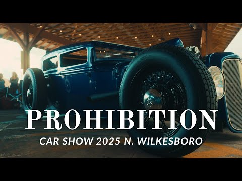 Prohibition Car show 2025 North Wilkesboro