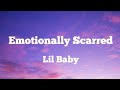 Lil Baby - Emotionally Scarred (Lyrics)