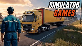 Top 15 Must-Try Simulator Games on Steam – Ultimate Gaming Experience!