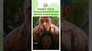 Tulis Pesan Menyentuh saat Anak Ulang Tahun, Fandy Christian Banjir Cibiran 'Senyumanmu Penting Bagi