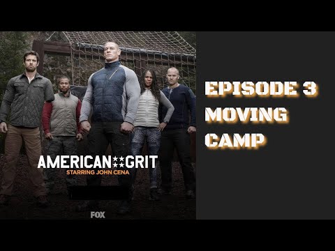 American Grit Season 1, Episode 3 - Moving Camp #americangrit