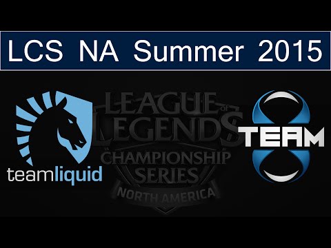 TL vs T8 | Team Liquid vs Team 8 (31.05.2015) [LCS NA Summer 2015]