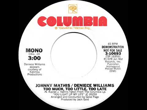 1978 Johnny Mathis & Deniece Williams - Too Much, Too Little, Too Late (mono radio promo 45)