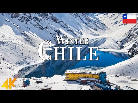 Winter Chile 4K Ultra HD • Stunning Footage Chile, Scenic Relaxation Film with Calming Music.