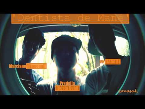 La'Viela - Dentista de Mané . Part, Predella (Costa Gold), Ga (Lado B) .