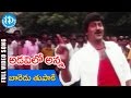 Adavilo Anna Movie Baaredu Tupakipatti Video Song Mohan Babu Roja