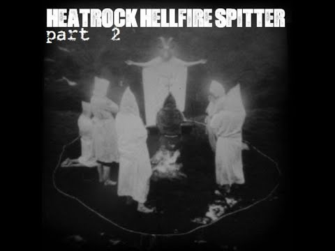 Jak Tripper   Heatrock Hellfire Spitter 1&2
