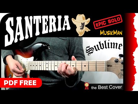 SANTERIA 🤠 - Sublime / GUITAR Cover / MusikMan N°183