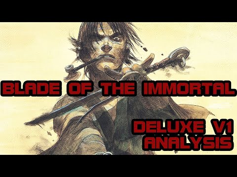 Hiroaki Samura - BLADE OF THE IMMORTAL - Deluxe Vol. 1 Analysis