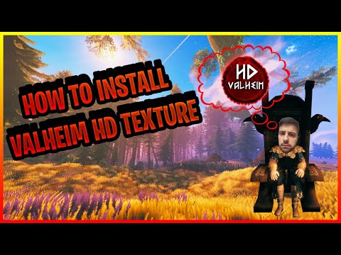 Valheim Mods: How to Install Valheim HD Texture Mod
