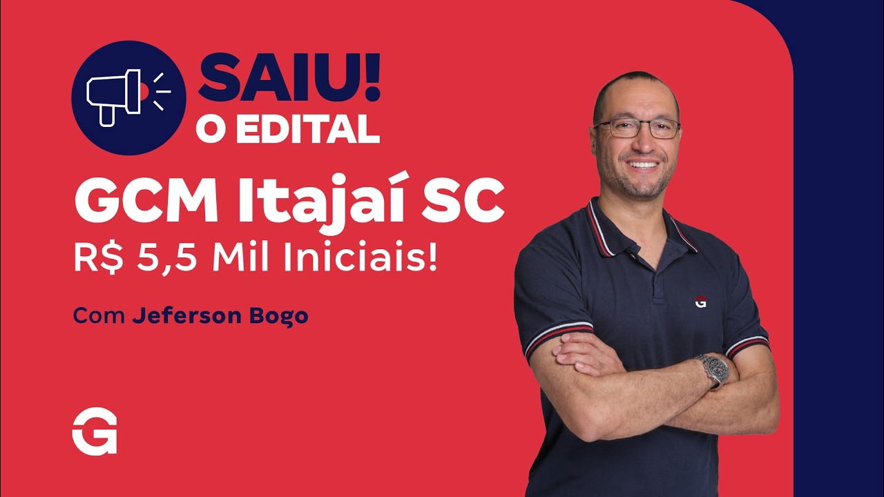 Concurso GCM Itajaí SC: Saiu o Edital! R$ 5,5 Mil Iniciais!