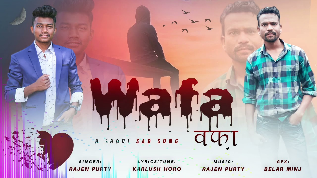 WAFA II RAJEN PURTY II NEW SADRI SAD SONG 2021