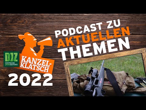DJZ-Kanzelklatsch – Welche Ausrüstung braucht der Jäger?