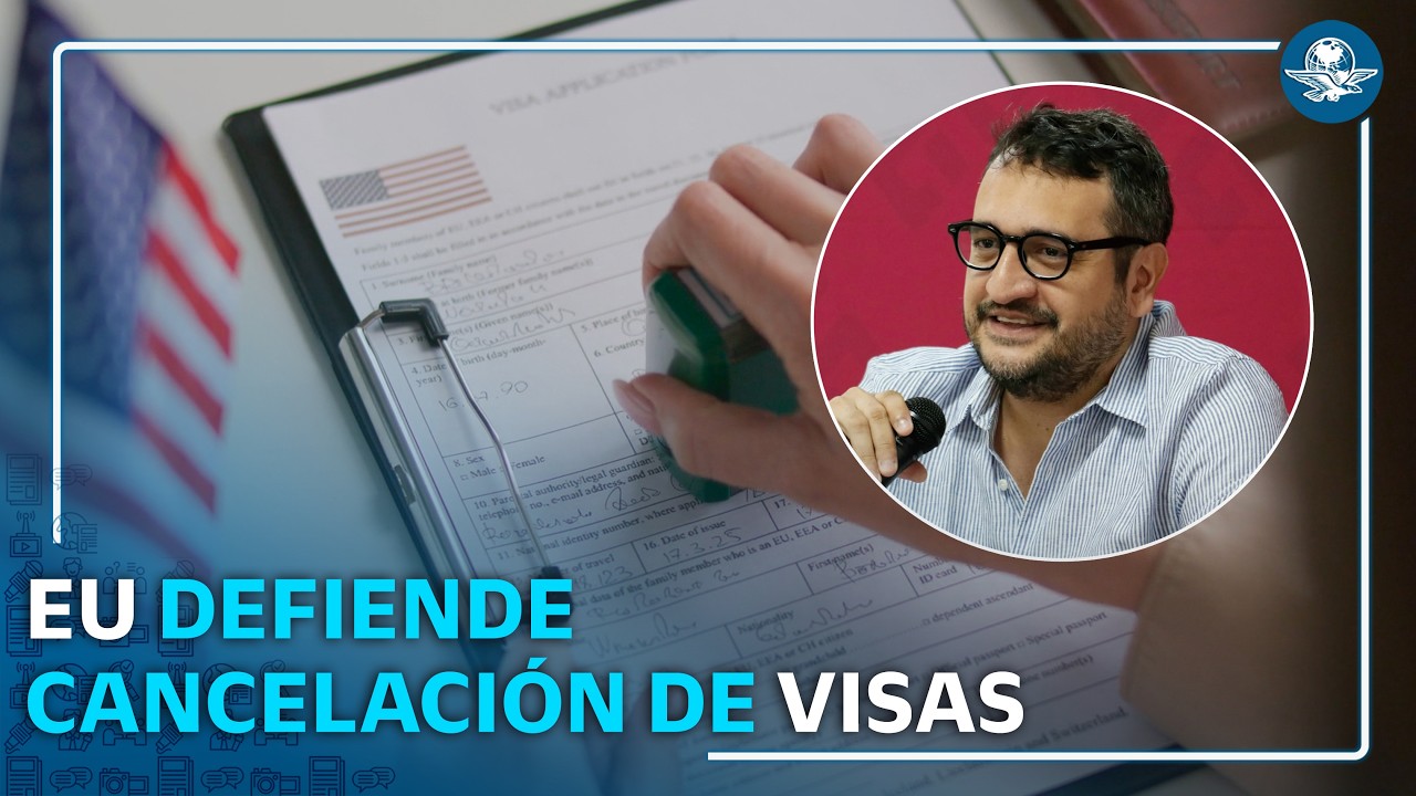 Quitaremos visas si hay razones, sea quien sea: EU #EnPortada