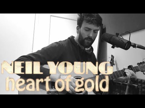 Neil Young - Heart of Gold (Cover)