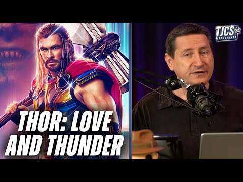 Our Thor: Love And Thunder Reaction