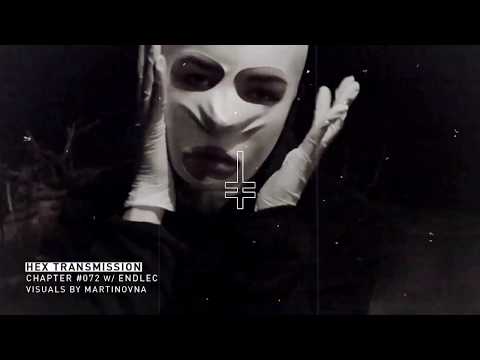 HEX Transmission #072 - Endlec