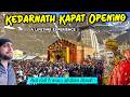 A Lifetime Experience Kedarnath Kapat Opening Ceremony Kedarnath 2026