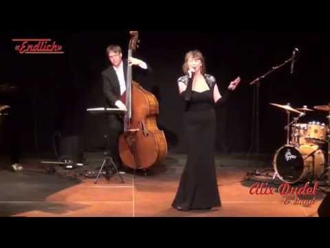 "Endlich" - Alix Dudel und Band