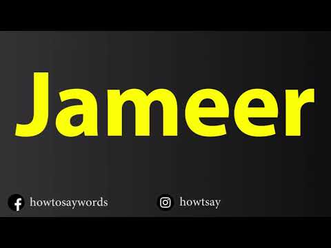 How To Pronounce Jameer