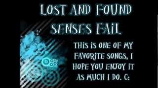 Lost and Found-Senses Fail with lyrics