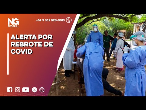 NGFEDERAL - ALERTA POR REBROTE DE COVID - FORMOSA