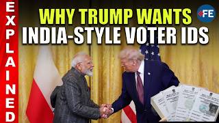 Trump Cites India’s Voter ID System | Why He Wants Tougher US Election Rules Under SAVE America Act!