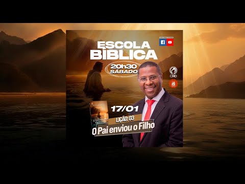 EBD Lição 3: O Pai enviou o Filho