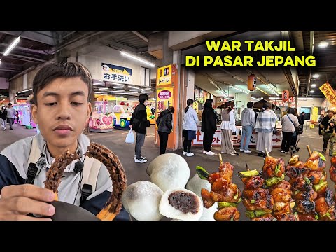 BELI TAKJIL STREETFOOD PASAR JEPANG!! BIKIN NGILER PAS PUASA!!