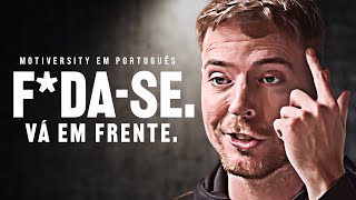 QUE SE F*DA. É TUDO OU NADA EM 2026 – Discurso Motivacional Poderoso (com MrBeast)