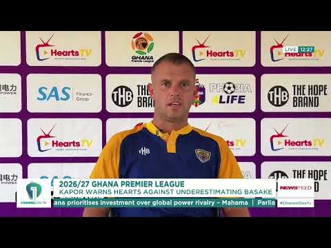 Hearts of Oak Coach Kapor Warns Against Underestimating Basake Holy Stars