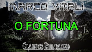 Carmina Burana - O Fortuna - Rock Metal Version - Classic Reloaded 4 - Marco Vitali