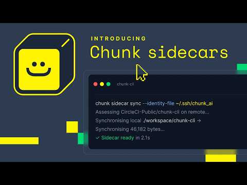 Chunk sidecars 공식 영상 미리보기