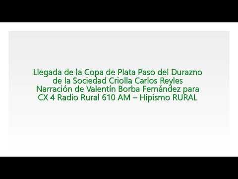 Llegada de la copa de plata Paso del Durazno (por Valentín Borba Fernández)