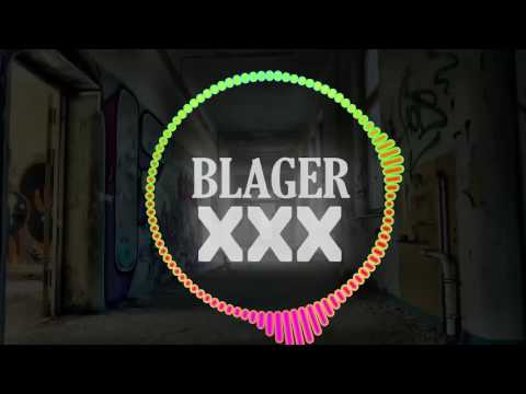 B L A G E R - XXX