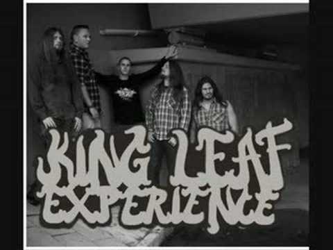 King Leaf Experience - Exhale the grief