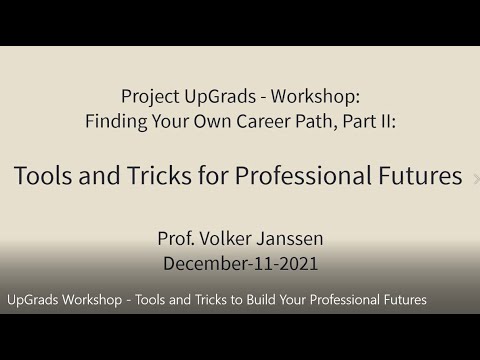 Finding Your Own Career Path Part II: Tools and Tricks to Build Your Professional Futures