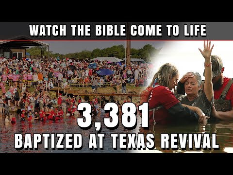 3,381 Baptized at Texas Revival | Watch the Bible Come to Life