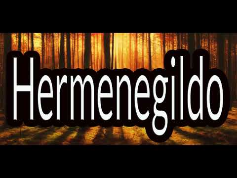 El significado del apellido Hermenegildo.