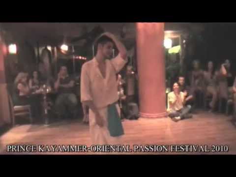 ORIENTAL PASSION FESTIVAL 2010-PRINCE KAYAMMER ARABIC HAFLA