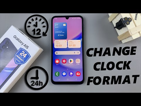 Samsung Galaxy A15: How To Set Clock To 24-Hr / AM-PM System